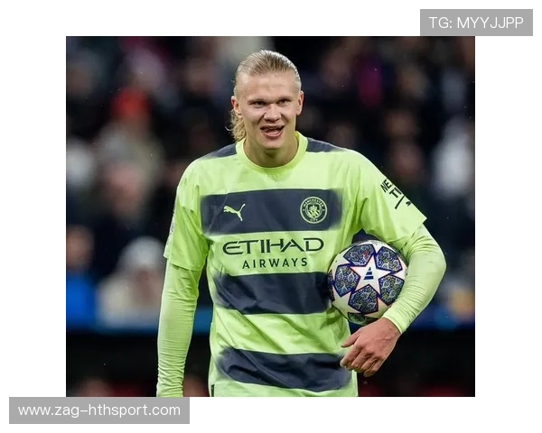 哈兰德靠身体优势连续制造威胁:解码顶级前锋的场上能量 哈兰德靠身体优势连续制造威胁:解码顶级前锋的场上能量